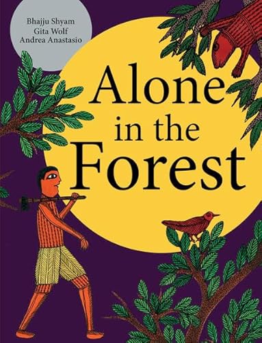 Stock image for Alone in the Forest for sale by Better World Books: West