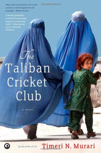 Stock image for The Taliban Cricket Club for sale by Neil Carver Books