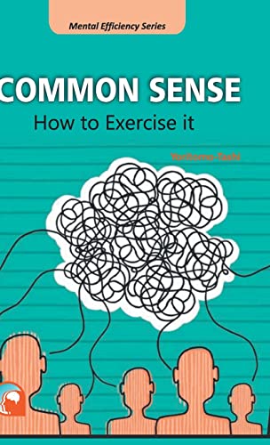 Stock image for Common Sense: How to Exercise it for sale by Books Puddle