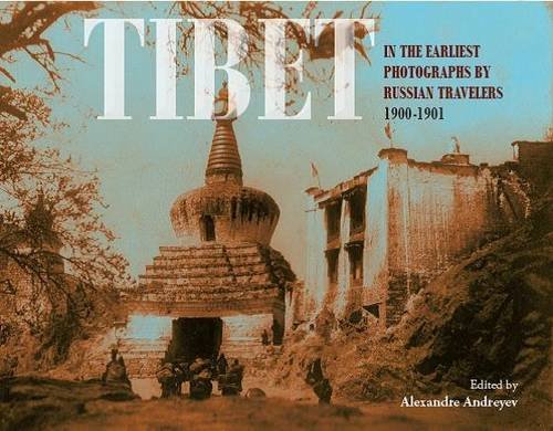 Beispielbild fr Tibet: in the earliest photographs by Russian travelers 1900 1901 zum Verkauf von Books in my Basket