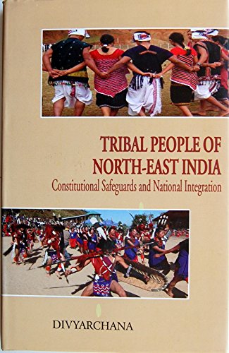9788192484150: Tribal People of North-East India