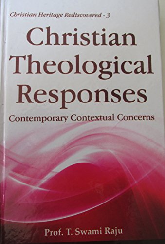 Christian Theological Responses: Contemporary Contextual Concerns