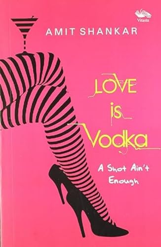 Stock image for Love is Vodka for sale by PBShop.store US