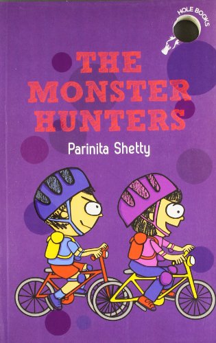 9788192594804: The Monster Hunters [Paperback] [May 05, 2013] Parinta Shetty