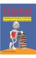 Stock image for Global Education Guidelines: A Handbook for Educators to Understand and Implement Global Education for sale by Books in my Basket