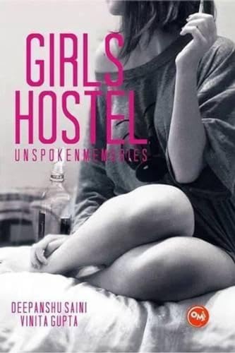 9788192851860: Girls Hostel: Unspoken Memories