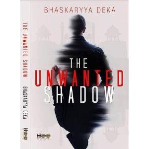 9788192893617: The Unwanted Shadow