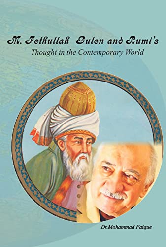 Stock image for M. Fethullah Gulen And Rumis: Thought In The Comtemporary World for sale by Books in my Basket