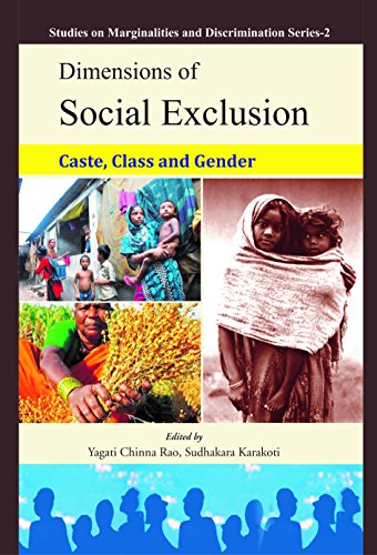 Stock image for Dimensions Of Social Exclusion: Caste, Class And Gender for sale by Books in my Basket