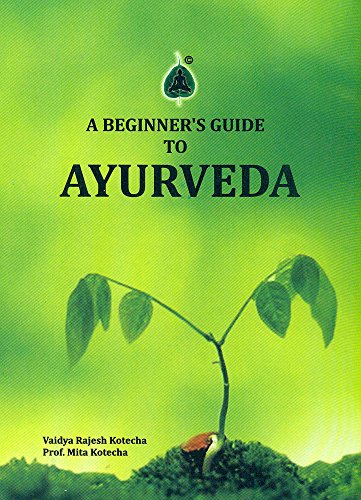 

A Beginner's Guide to Ayurveda
