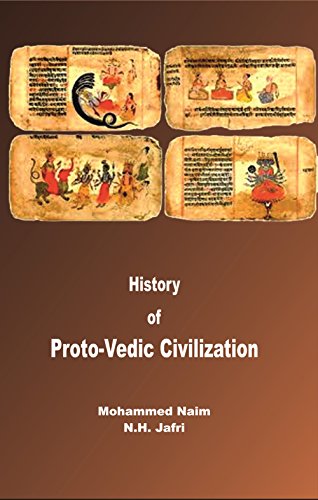 Beispielbild fr History of Proto-Vedic Human Civilization zum Verkauf von Vedams eBooks (P) Ltd