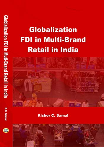 Beispielbild fr Globalization FDI in Multi-Brand Retail in India zum Verkauf von dsmbooks