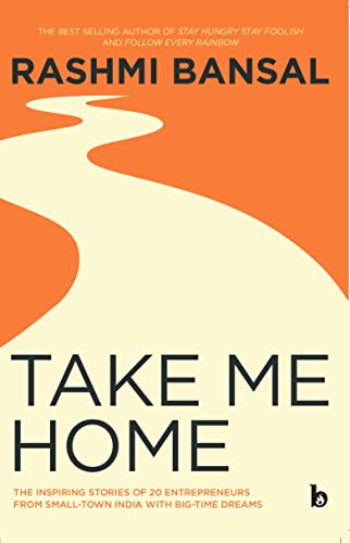 9788193182192: Take Me Home