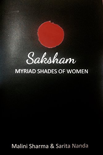 Stock image for Saksham- Myriad Shades of Women for sale by Books Puddle