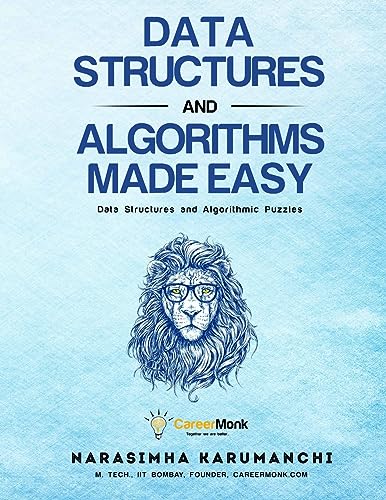 Imagen de archivo de Data Structures And Algorithms Made Easy: Data Structures And Algorithmic Puzzles a la venta por GreatBookPrices