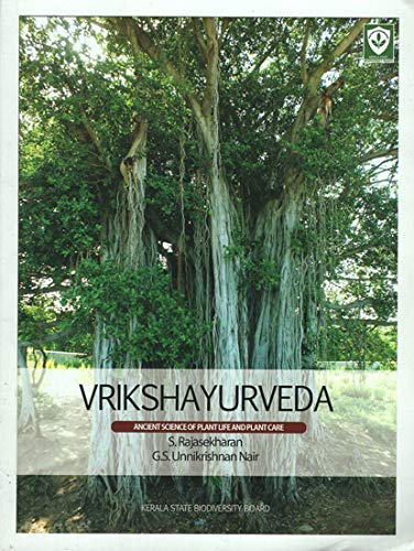 Stock image for Vrikshayurveda- Ancient Science of Plant Life and Plant Care for sale by dsmbooks