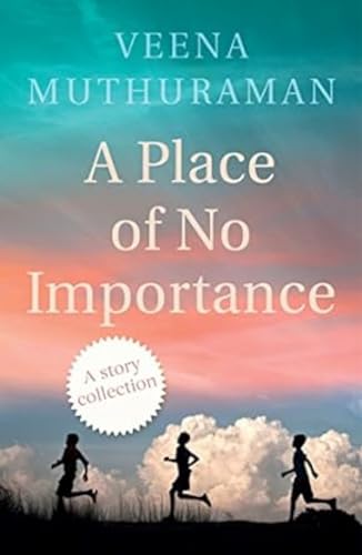 Stock image for A Place of No Importance for sale by Majestic Books