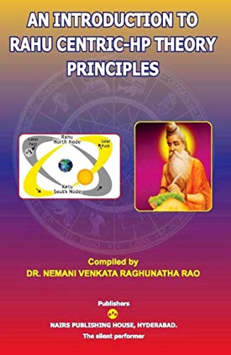 Beispielbild fr An Introduction To Rahu Centric - Hp Theory Principles zum Verkauf von Mispah books