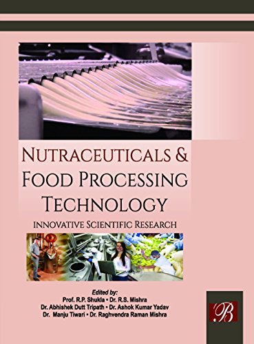 Beispielbild fr Nutraceuticals Food Processing Technology: Innovative Scientific Research zum Verkauf von Vedams eBooks (P) Ltd