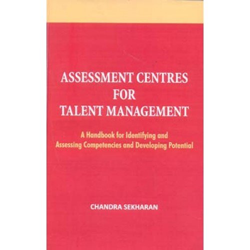 9788193342015: Assessment Centres For Talent Management