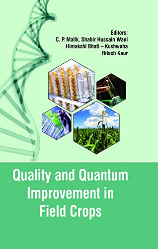 Stock image for Quality and Quantum Improvement in Field Crops for sale by Vedams eBooks (P) Ltd