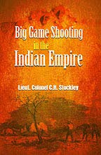 Imagen de archivo de Big Game Shooting In the Indian Empire a la venta por Books Puddle