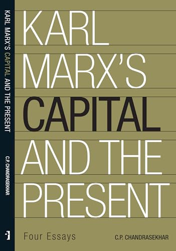 Beispielbild fr Karl Marx's Capital and the Present zum Verkauf von Blackwell's