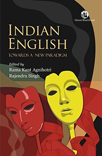 Stock image for Indian English: Towards A New Paradigm for sale by Shalimar Books