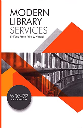 Stock image for Modern Library Services: Shifting from Print to Virtual for sale by Books Puddle