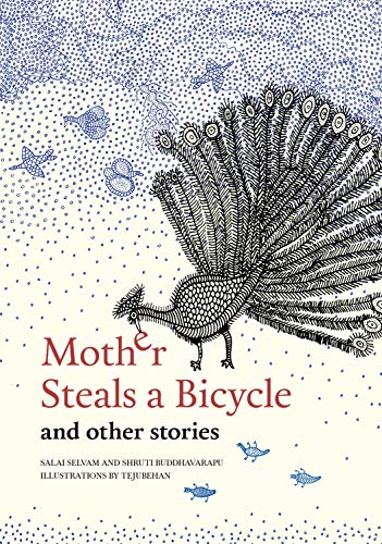 Beispielbild fr Mother Steals a Bicycle : And Other Stories zum Verkauf von Better World Books