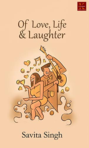 Stock image for Of Love, Life and Laughter for sale by GF Books, Inc.