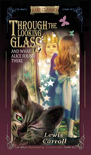 Stock image for Through the LookingGlass And What Alice Found There Abridged and Illustrated for sale by PBShop.store US