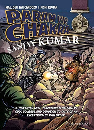 Stock image for Param Vir Chakra: Sanjay Kumar for sale by Books in my Basket