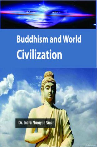 Beispielbild fr BUDDHISM AND WORLD CIVILIZATION zum Verkauf von dsmbooks