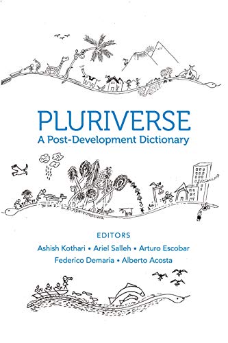 Stock image for Pluriverse A Post Development Dictionary for sale by Books in my Basket