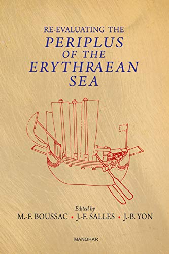 Beispielbild fr Re-Evaluating thr Periplus of the Erythraean Sea zum Verkauf von Mispah books
