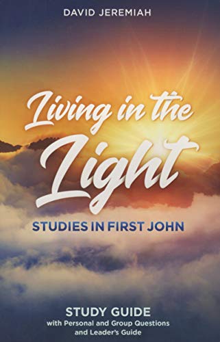 Stock image for Living in the Light: Studies in First John Study Guide with Personal and Group Questions and Leaders Guide for sale by ThriftBooks-Phoenix