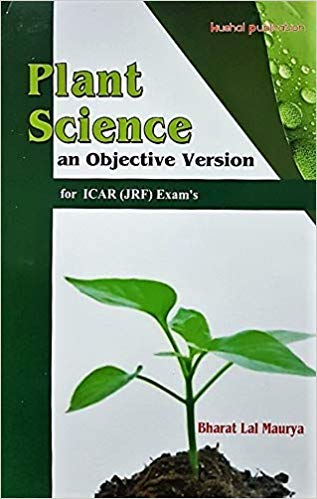 Stock image for Plant Science: An Objective Version for ICAR JRF Exam*s for sale by dsmbooks