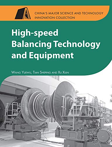 Beispielbild fr High-speed Balancing Technology and Equipment (China  s Major Science and Technology Innovation Collection) zum Verkauf von PlumCircle