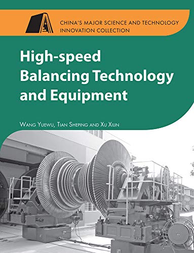 Imagen de archivo de High-speed Balancing Technology and Equipment (China  s Major Science and Technology Innovation Collection) a la venta por PlumCircle