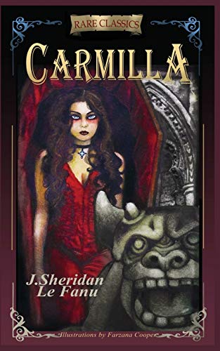 Imagen de archivo de CARMILLA: Abridged with new black and white illustrations (Rare Classics) a la venta por GF Books, Inc.