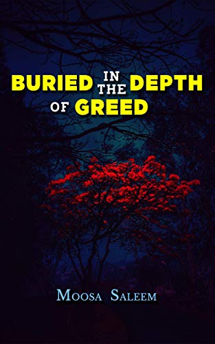 Stock image for Buried in the Depth of Greed for sale by Books Puddle