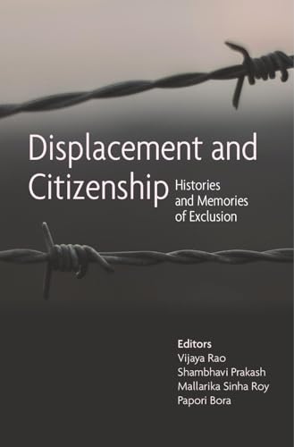 Stock image for Displacement and Citizenship: Histories and Memories of Exclusion for sale by Books in my Basket