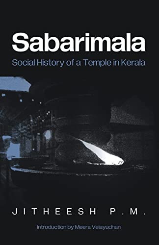 9788194077831: Sabarimala: Social History of a Temple in Kerala