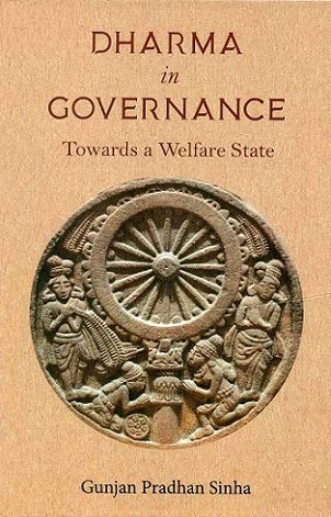 9788194085089: Dharma in governance: towards a welfare state