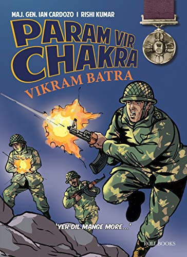 Stock image for Param Vir Chakra: Vikram Batra for sale by Books in my Basket