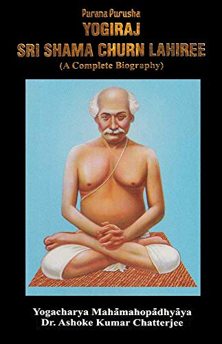 Stock image for Purana Purusha: Yogiraj Sri Shama Churn Lahiree: A Complete Biography for sale by dsmbooks