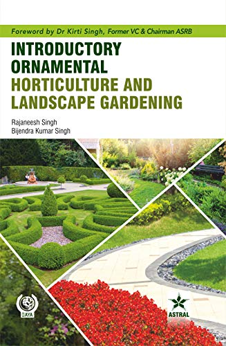 Imagen de archivo de Introductory Ornamental Horticulture and Landscape Gardening a la venta por Books Puddle