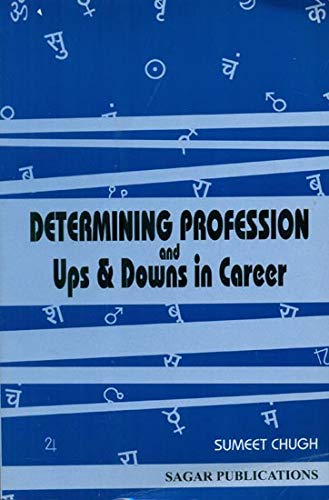 Imagen de archivo de Determining Profession and Ups and Downs in Career a la venta por Books Puddle