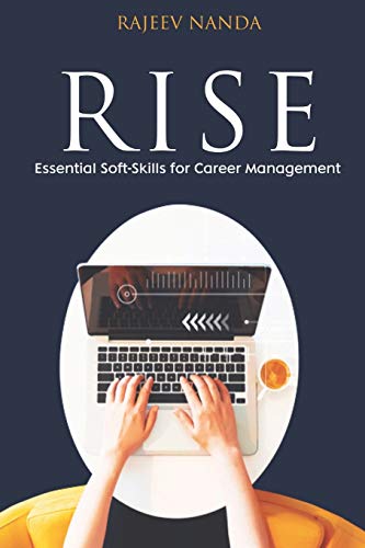 Stock image for RISE: Essential Soft-Skills for Career Management for sale by Lucky's Textbooks